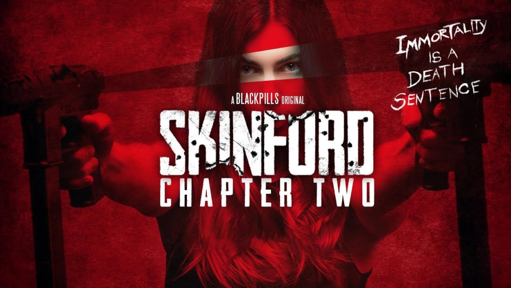 Skinford: Chapter Two izle